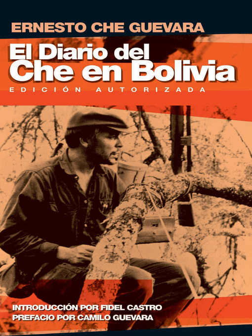 Détails du titre pour El Diario del Che en Bolivia par Ernesto Che Guevara - Disponible